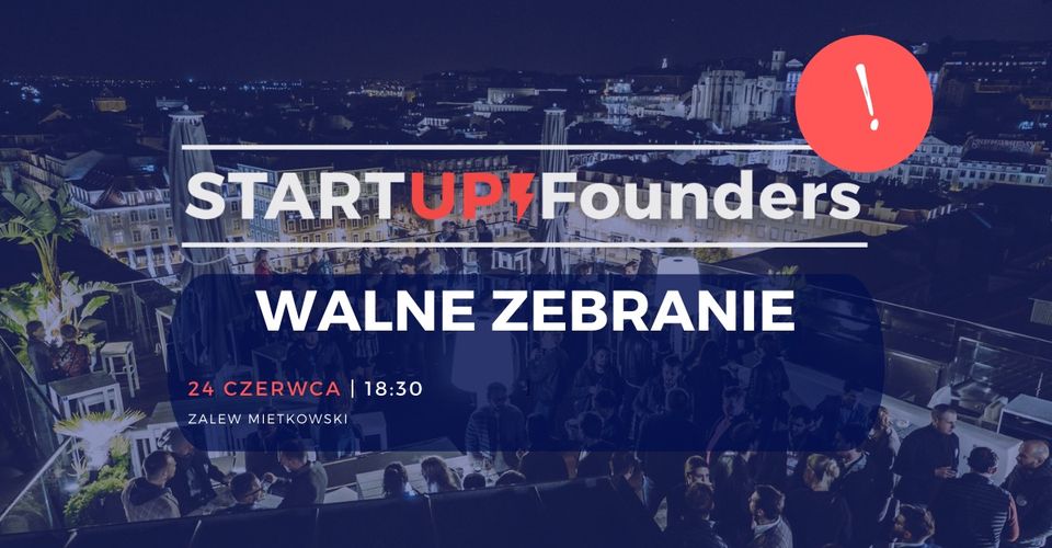 Walne zgromadzenie Startup Founders